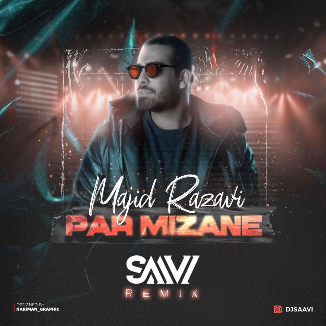 دانلود آهنگ جدید دیجی ساوی به نام پرمیزنه ( مجید رضوی ریمیکس)