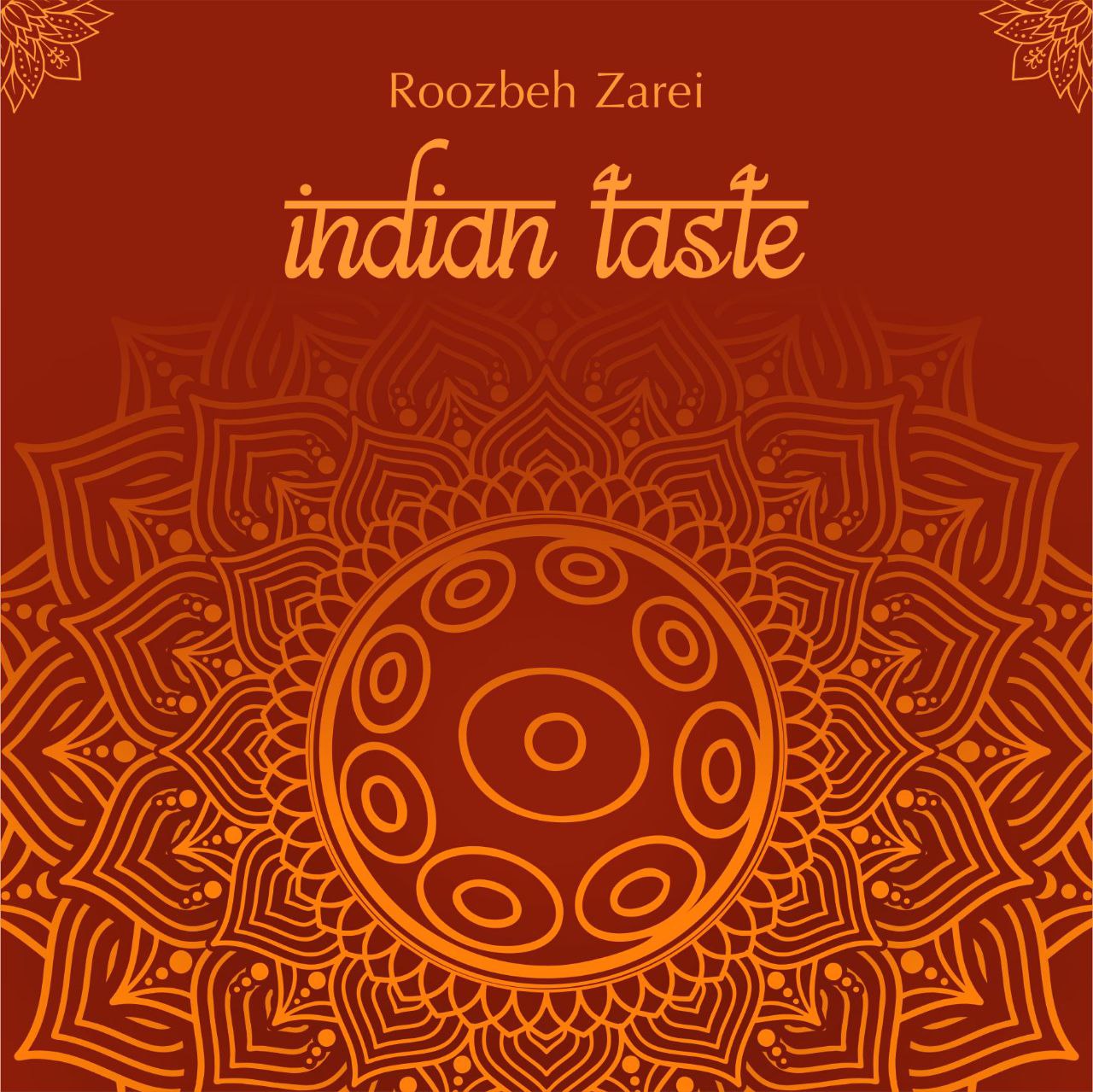 دانلود آهنگ جدید روزبه زرعی به نام طعم هندی