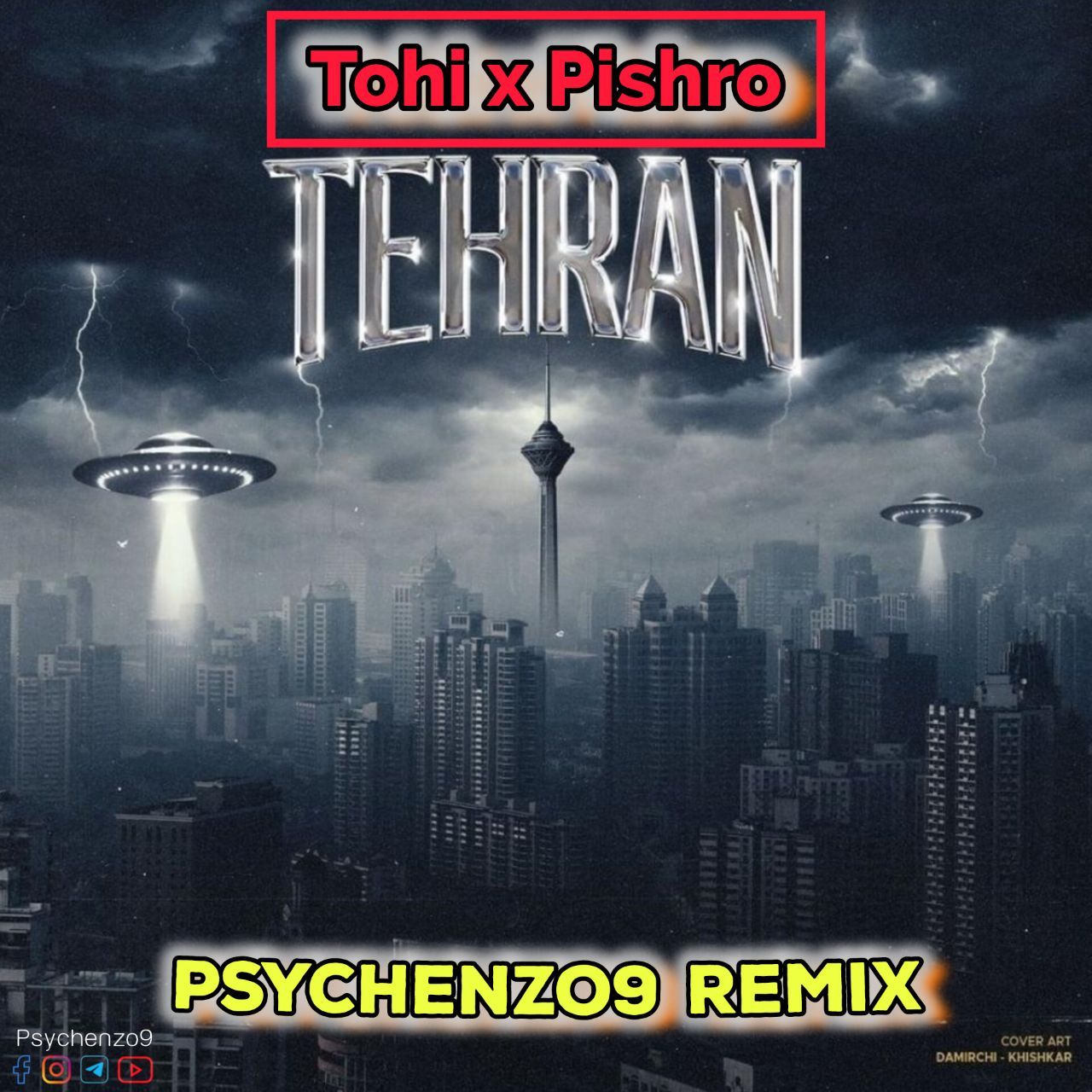 دانلود آهنگ جدید تهی و پیشرو به نام طهران (Psychenzo9 ریمیکس)