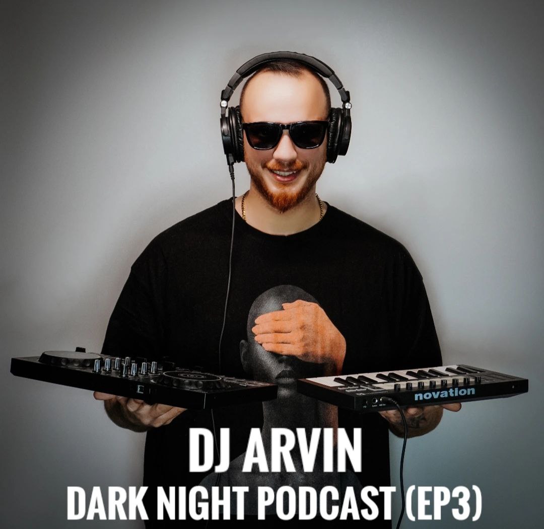 دانلود پادکست جدید دی جی آروین به نام دارک نایت 3 ( قسمت سوم )