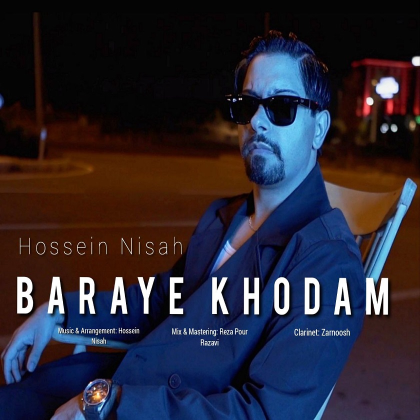 دانلود آهنگ جدید حسین نیساه به نام برای خودم